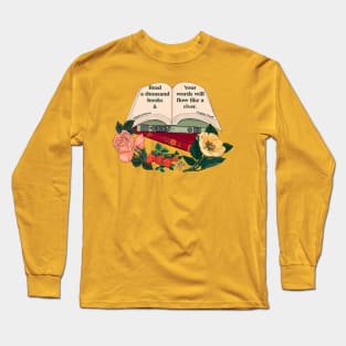 Virginia Woolf, Read a thousand books and your words will flow like a river Long Sleeve T-Shirt